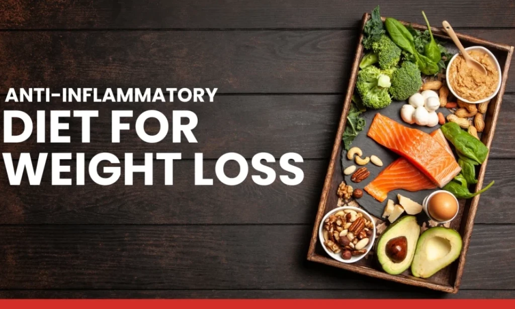 Anti-inflammatory foods to Combat with Weight gain and Puffiness uffiness